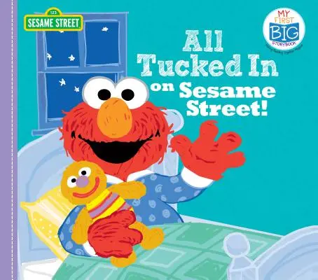Všetci sa schovali na Sezamovej ulici! - All Tucked in on Sesame Street!