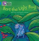 Škaredý chrobák Bert - Bert the Ugly Bug