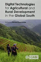 Digitálne technológie pre rozvoj poľnohospodárstva a vidieka v krajinách globálneho Juhu - Digital Technologies for Agricultural and Rural Development in the Global South