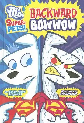 Spätný Bowwow - Backward Bowwow