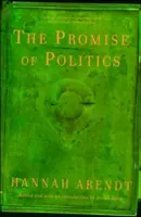 Prísľub politiky - The Promise of Politics