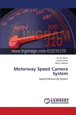 Diaľničný rýchlostný kamerový systém - Motorway Speed Camera System