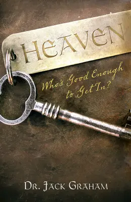 Nebo... Kto je dosť dobrý na to, aby sa tam dostal? (Balenie 25 kusov) - Heaven... Who's Good Enough to Get In? (Pack of 25)