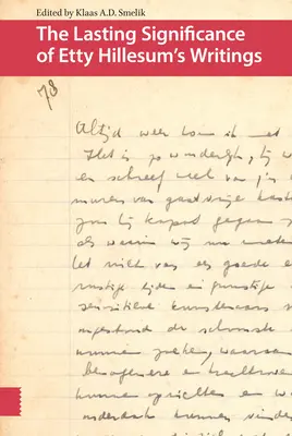 Trvalý význam spisov Etty Hillesumovej - The Lasting Significance of Etty Hillesum's Writings
