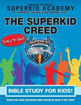 Ska domáce biblické štúdium pre deti - Krédo superdetí - Ska Home Bible Study for Kids - The Superkid Creed
