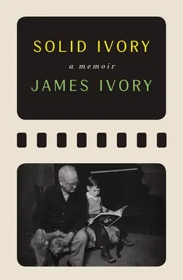 Masívna slonovina: Memoáre - Solid Ivory: Memoirs