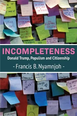 Neúplnosť: Donald Trump, populizmus a občianstvo - Incompleteness: Donald Trump, Populism and Citizenship