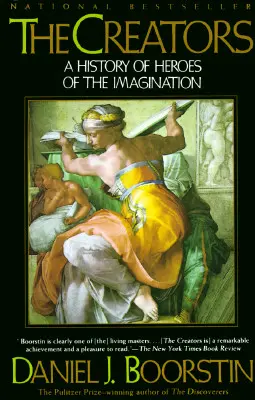 Tvorcovia: Dejiny hrdinov predstavivosti - The Creators: A History of Heroes of the Imagination