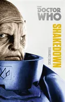 Doctor Who: Vydanie kolekcie monštier: Shakedown - Doctor Who: Shakedown - The Monster Collection Edition