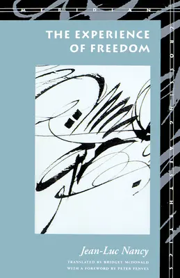 Skúsenosť slobody - The Experience of Freedom
