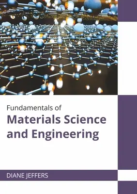 Základy materiálovej vedy a inžinierstva - Fundamentals of Materials Science and Engineering
