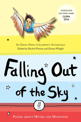 Padanie z neba - Básne o mýtoch a legendách - Falling Out of the Sky - Poems About Myths and Legends