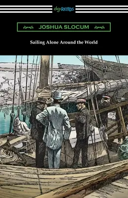 Plavba na vlastnú päsť okolo sveta - Sailing Alone Around the World
