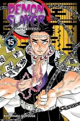 Zabíjačka démonov: Kimetsu No Yaiba, Vol. 15, 15 - Demon Slayer: Kimetsu No Yaiba, Vol. 15, 15