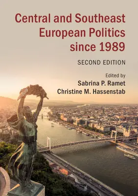 Politika v strednej a juhovýchodnej Európe od roku 1989 - Central and Southeast European Politics Since 1989