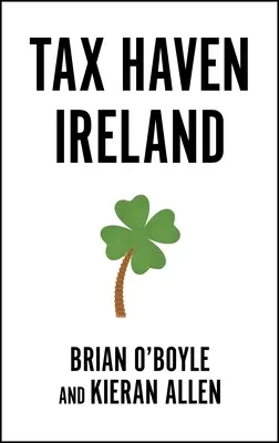 Daňový raj Írsko - Tax Haven Ireland
