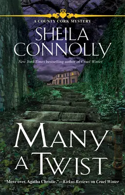 Mnoho zvratov: Záhada okresu Cork - Many a Twist: A Cork County Mystery