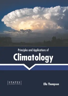 Princípy a aplikácie klimatológie - Principles and Applications of Climatology