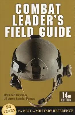 Príručka bojového veliteľa v teréne, štrnáste vydanie - Combat Leader's Field Guide, Fourteenth Edition