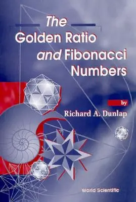 Zlatý rez a Fibonacciho čísla - The Golden Ratio and Fibonacci Numbers