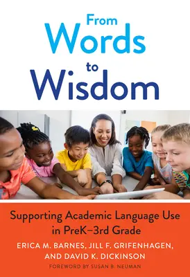 Od slov k múdrosti: Podpora používania akademického jazyka v 3. ročníku ZŠ - From Words to Wisdom: Supporting Academic Language Use in Prek-3rd Grade