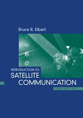 Úvod do satelitnej komunikácie 3. vydanie - Introduction to Satellite Communication 3rd Edition