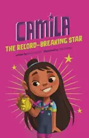 Camila, hviezda, ktorá láme rekordy - Camila the Record-Breaking Star