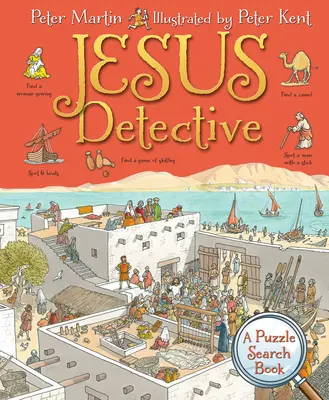 Ježišov detektív: Hádanková kniha na hľadanie - Jesus Detective: A Puzzle Search Book