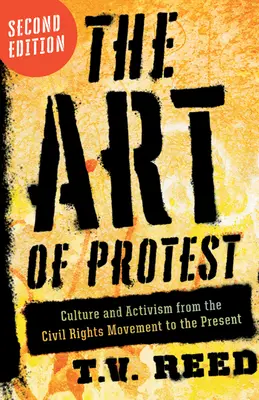 Umenie protestu: Kultúra a aktivizmus od hnutia za občianske práva po súčasnosť - The Art of Protest: Culture and Activism from the Civil Rights Movement to the Present