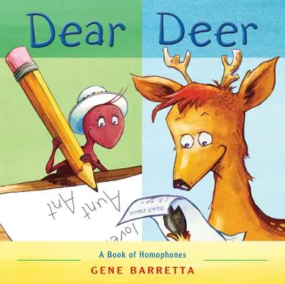 Drahý jeleň: Kniha homofónov - Dear Deer: A Book of Homophones