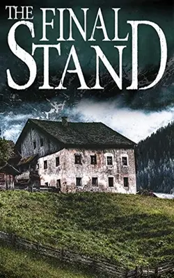 Posledný postoj - The Final Stand