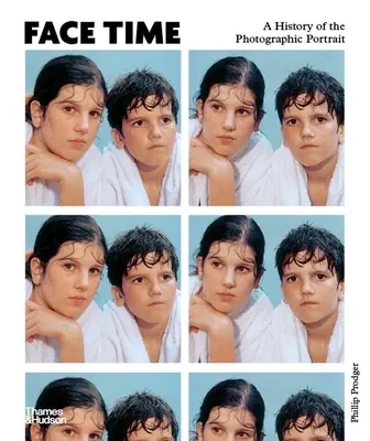 Čas tváre: dejiny fotografického portrétu - Face Time: A History of the Photographic Portrait