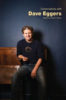 Rozhovory s Daveom Eggersom - Conversations with Dave Eggers