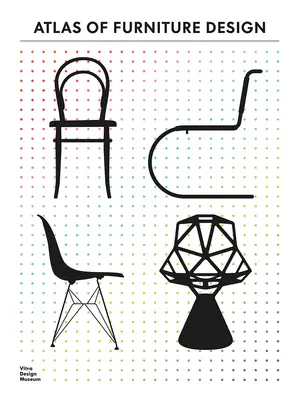 Atlas dizajnu nábytku - Atlas of Furniture Design