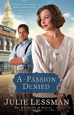 Odmietnutá vášeň - A Passion Denied