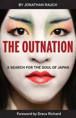 Hľadanie duše Japonska - The Outnation: A Search for the Soul of Japan