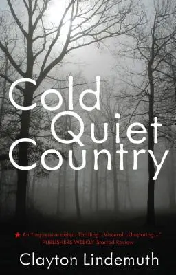 Studená tichá krajina - Cold Quiet Country