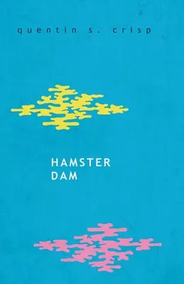 Škrečková priehrada - Hamster Dam