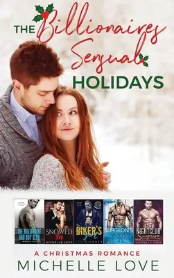 Zmyselné sviatky miliardárov: Vianočná romanca - The Billionaires Sensual Holidays: A Christmas Romance