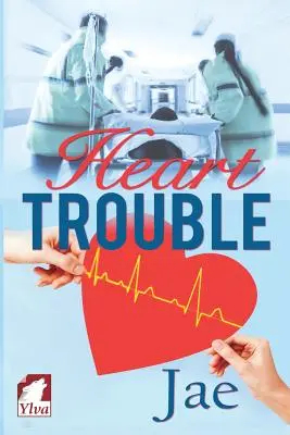 Problémy so srdcom - Heart Trouble