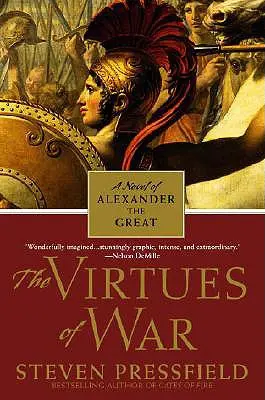 Cnosti vojny: román o Alexandrovi Veľkom - The Virtues of War: A Novel of Alexander the Great