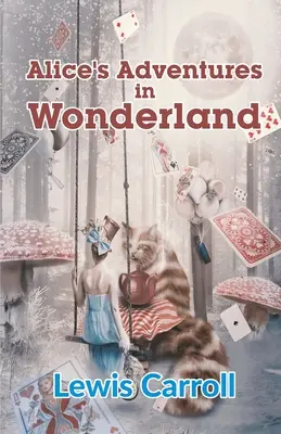 Alicine dobrodružstvá v krajine zázrakov - Alice's Adventures in Wonderland
