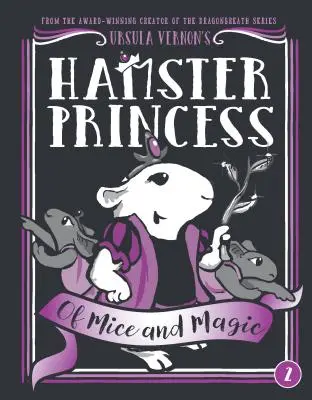 Škrečková princezná: O myšiach a kúzlach - Hamster Princess: Of Mice and Magic