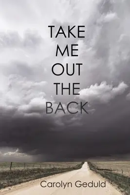 Vezmi ma von zadom - Take Me Out the Back