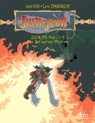 Žalár: Zenitové zväzky. 1-2: Barbarská princezná - Dungeon: Zenith Vols. 1-2: The Barbarian Princess