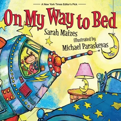Na ceste do postele - On My Way To Bed