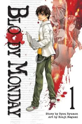 Krvavý pondelok 1 - Bloody Monday 1