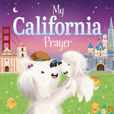 Moja kalifornská modlitba - My California Prayer