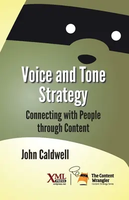 Stratégia hlasu a tónu: Spojenie s ľuďmi prostredníctvom obsahu - Voice and Tone Strategy: Connecting with People through Content