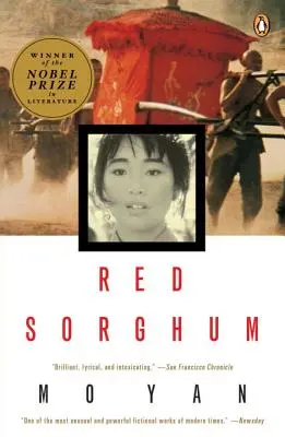 Červený cirok: román o Číne - Red Sorghum: A Novel of China